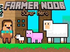 เกม Farmer Noob Super Hero