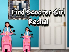 เกม Find Scooter Girl Rechal
