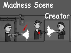 เกม Madness Scene Creator
