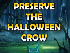 เกม Preserve the Halloween Crow