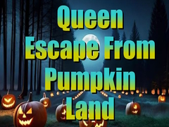 เกม Queen Escape from Pumpkin Land