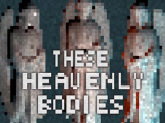 เกม These Heavenly Bodies
