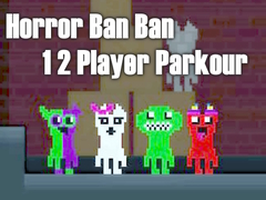 เกม Horror Ban Ban 1 2 Player Parkour