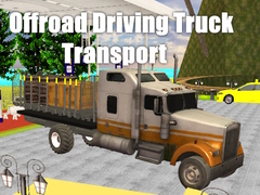 เกม Offroad Driving Truck Transport