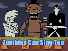เกม Zombies Can Sing Too