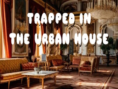 เกม Trapped in the Urban House