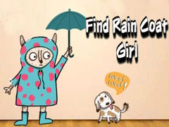 เกม Find Rain Coat Girl