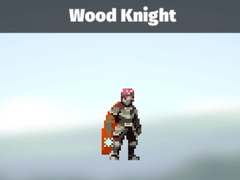 เกม Wood Knight