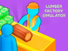 เกม Lumber Factory Simulator