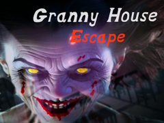 เกม Granny House Escape