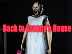 เกม Back to Granny's House