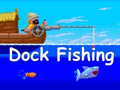 เกม Dock Fishing