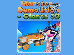 เกม Monster Demolition - Giants 3D