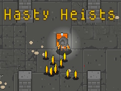 เกม Hasty Heists