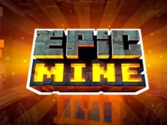 เกม Epic Mine