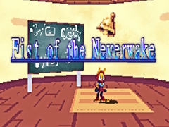 เกม Fist of the Neverwake