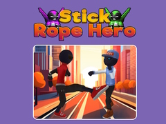 เกม Stick Rope Hero