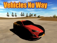 เกม Vehicles No Way