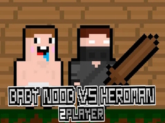 เกม Baby Noob vs Heroman 2 Player