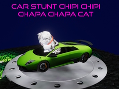 เกม Car Stunt Chipi Chipi Chapa Chapa Cat