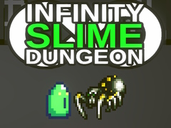 เกม Infinity Slime Dungeon