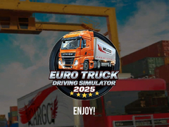เกม Euro Truck Driving Simulator 2025
