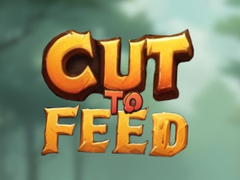 เกม Cut To Feed