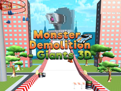 เกม Monster Demolition Giants 3d