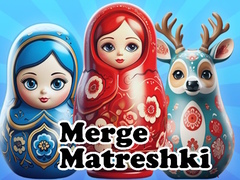 เกม Merge Matreshki
