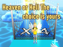 เกม Heaven or Hell The choice is yours