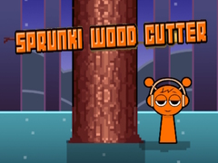 เกม Sprunki Wood Cutter