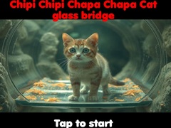 เกม Chipi Chipi Chapa Chapa Cat Glass Bridge 