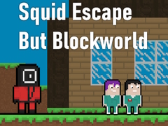 เกม Squid Escape But Blockworld
