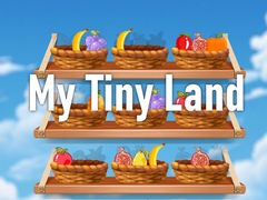 เกม My Tiny Land