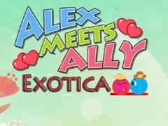 เกม Alex Meets Ally Exotica