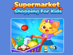 เกม Supermarket Shopping For Kids