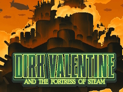 เกม Dirk Valentine and the fortress or steam