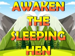 เกม Awaken The Sleeping Hen