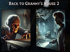 เกม Back to Granny's House 2