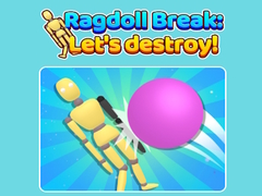 เกม Ragdoll Break Let'S Destroy