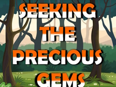 เกม Seeking The Precious