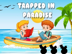 เกม Trapped in Paradise