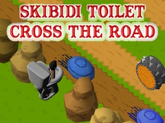 เกม Skibidi Toilet Cross The Road