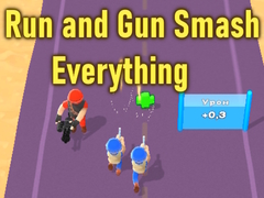 เกม Run and Gun Smash Everything