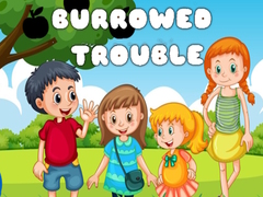 เกม Burrowed Trouble