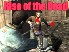 เกม Rise of the Dead