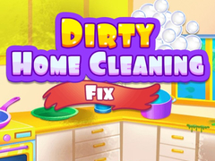 เกม Dirty Home Cleaning Fix