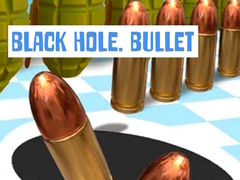 เกม Black Hole. Bullet