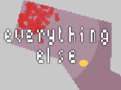 เกม Everything Else