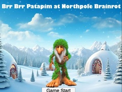 เกม Brr Brr Patapim at Northpole Brainrot